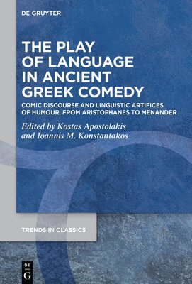 bokomslag The Play of Language in Ancient Greek Comedy