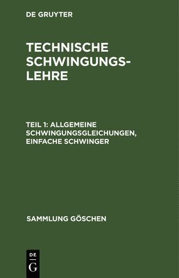 L Zipperer - Allgemeine Schwingungsgleichungen, einfache Schwinger, Inbunden