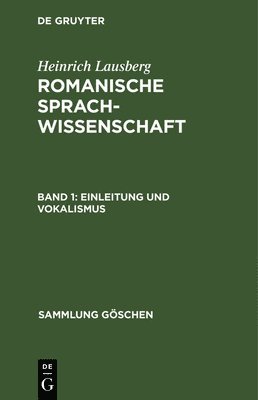 Heinrich Lausberg - Einleitung und Vokalismus, Inbunden
