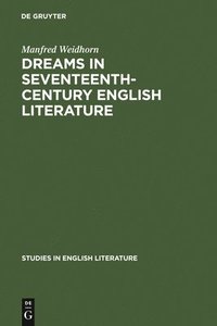 bokomslag Dreams in seventeenth-century English literature