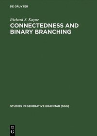 bokomslag Connectedness and binary branching