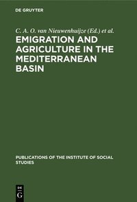 bokomslag Emigration and agriculture in the Mediterranean basin