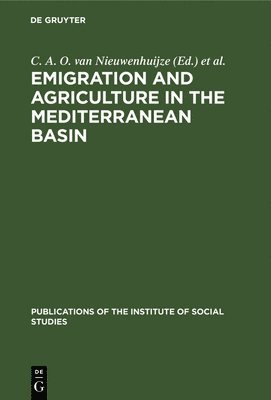 bokomslag Emigration and Agriculture in the Mediterranean Basin