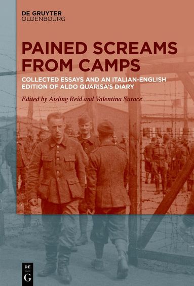 Aisling Reid, Valentina Surace - Pained Screams from Camps, Inbunden