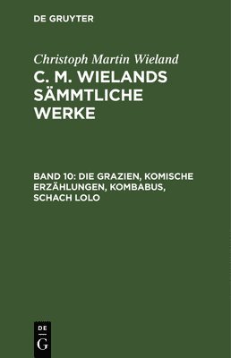 Grazien, Komische Erzählungen, Kombabus, Schach Lolo 1