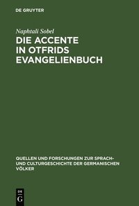 bokomslag Die Accente in Otfrids Evangelienbuch