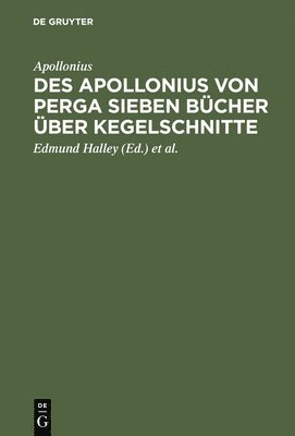 Des Apollonius Von Perga Sieben Bcher ber Kegelschnitte 1