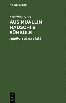 Aus Muallim Hadschi's Snble 1