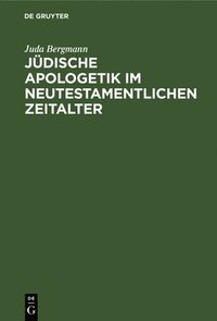 bokomslag Jdische Apologetik im neutestamentlichen Zeitalter