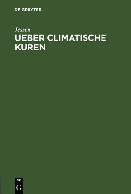 bokomslag Ueber climatische Kuren