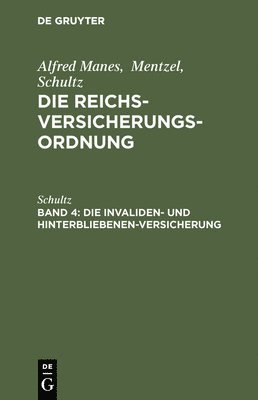 Die Invaliden- Und Hinterbliebenen-Versicherung 1