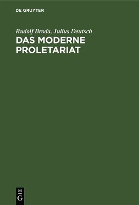 Das Moderne Proletariat 1