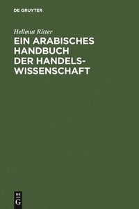 bokomslag Ein arabisches Handbuch der Handelswissenschaft