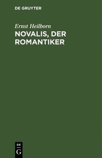 bokomslag Novalis, der Romantiker
