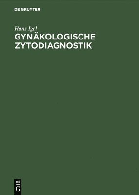 Gynkologische Zytodiagnostik 1