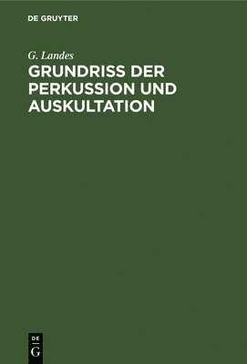 bokomslag Grundriss der Perkussion und Auskultation