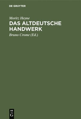 Das Altdeutsche Handwerk 1