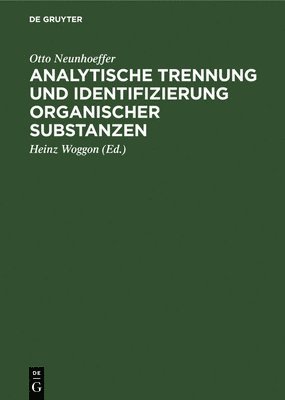 bokomslag Analytische Trennung und Identifizierung organischer Substanzen