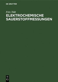 bokomslag Elektrochemische Sauerstoffmessungen