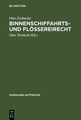 bokomslag Binnenschiffahrts- und Flereirecht