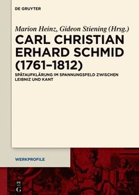 bokomslag Carl Christian Erhard Schmid (1761-1812)