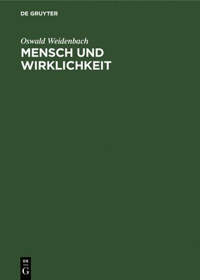 bokomslag Mensch Und Wirklichkeit