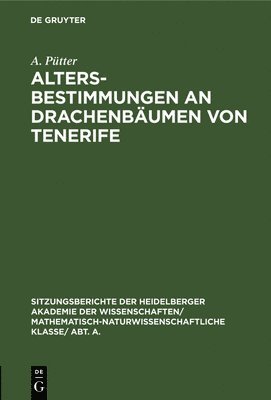 Altersbestimmungen an Drachenbäumen Von Tenerife