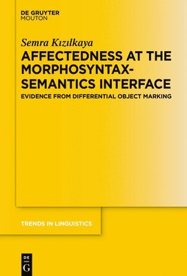 bokomslag Affectedness at the Morphosyntax-Semantics Interface