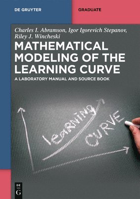 bokomslag Mathematical Modeling of the Learning Curve