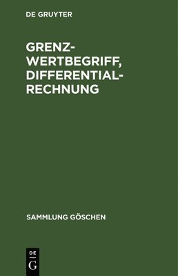 Grenzwertbegriff, Differentialrechnung 1