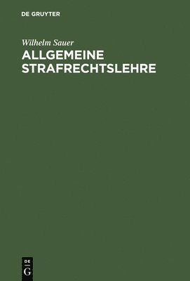 Allgemeine Strafrechtslehre 1