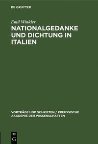 bokomslag Nationalgedanke Und Dichtung in Italien