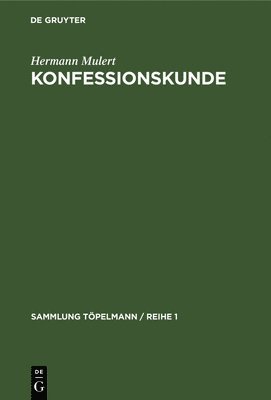 Hermann Mulert - Konfessionskunde, Inbunden