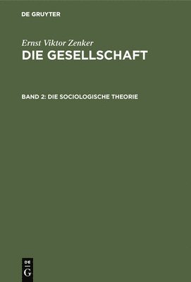 Die sociologische Theorie 1