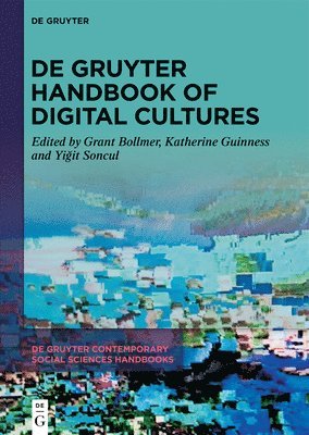 bokomslag De Gruyter Handbook of Digital Cultures