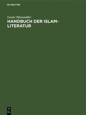 Handbuch der Islam-Literatur 1