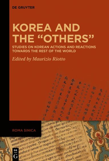 bokomslag Korea and the "Others"