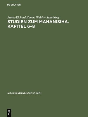 bokomslag Studien Zum Mahanisiha. Kapitel 6-8