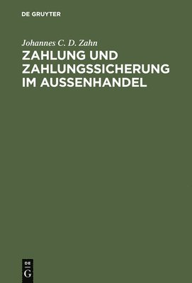 bokomslag Zahlung und Zahlungssicherung im Aussenhandel