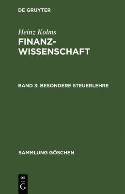 Heinz Kolms - Besondere Steuerlehre, Inbunden