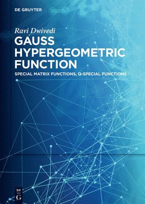 bokomslag Gauss Hypergeometric Function