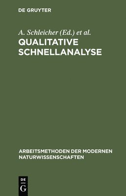 A Schleicher, Gaston Charlot, D Bézier, J M Odekerken, R Gauguin - Qualitative Schnellanalyse, Inbunden
