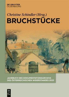 Christine Schindler - Bruchstücke, Inbunden