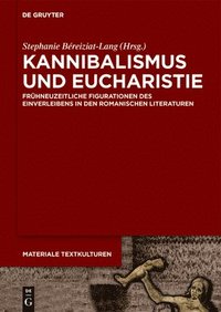 bokomslag Kannibalismus und Eucharistie