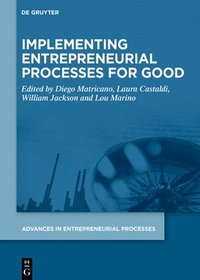 bokomslag Implementing Entrepreneurial Processes for Good