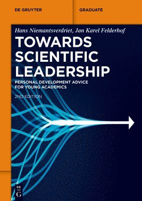 Towards Scientific Leadership 1