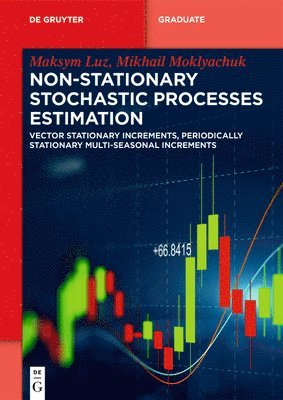 bokomslag Non-Stationary Stochastic Processes Estimation: Vector Stationary Increments, Periodically Stationary Multi-Seasonal Increments