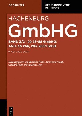 Heribert Hirte, Alexander Schall, Gerhard Pape, Andreas Stoll, Ralf Peter Anders, Alexander Baur, Christoph Terbrack - §§ 78-88; Anh. §§ 266, 283-283d StGB, Inbunden