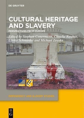 bokomslag Cultural Heritage and Slavery