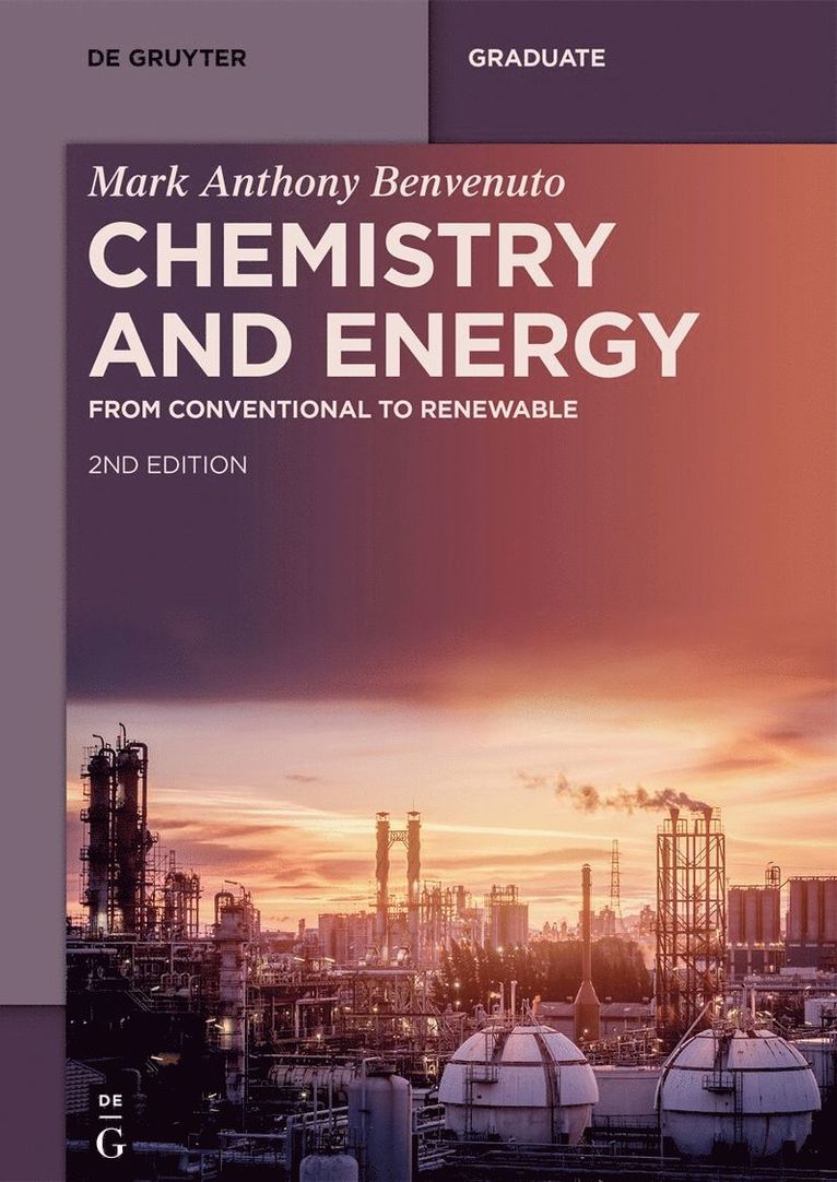 Mark Anthony Benvenuto - Chemistry and Energy, Häftad